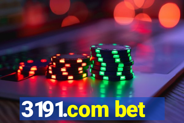 3191.com bet